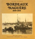 Bordeaux Naguere Michel Sufran